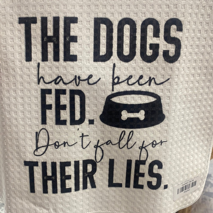 The Dogs have been Fed Tea towel