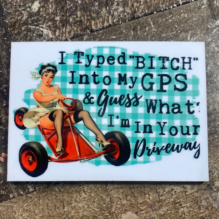 GPS, Driveway Magnet