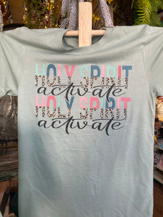 HOLY SPIRIT ACTIVATE TSHIRTS