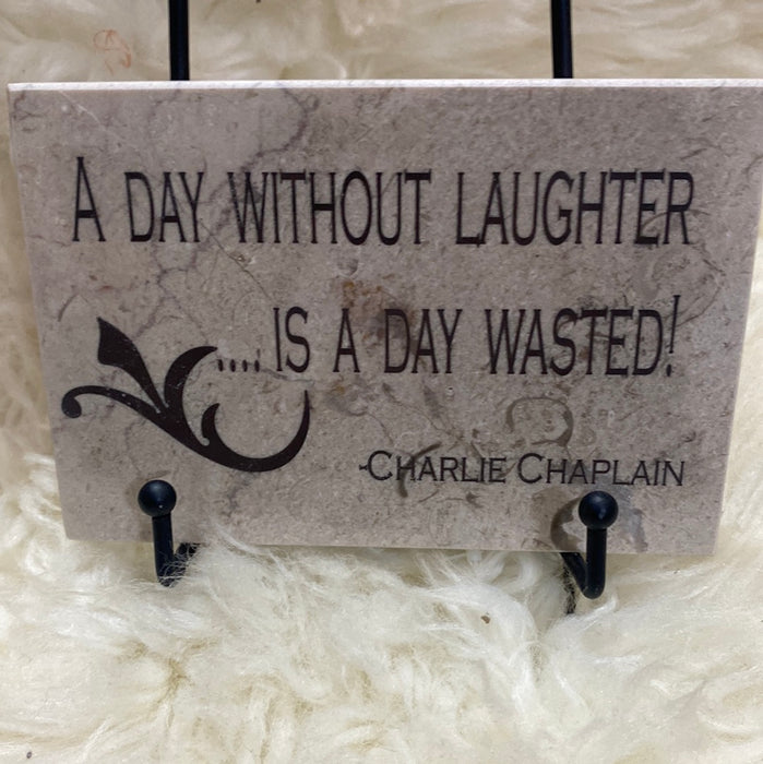 A day without laughter 4x6 tile