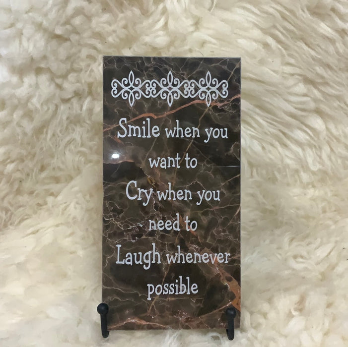 Smile when you want  4 x 8   tile