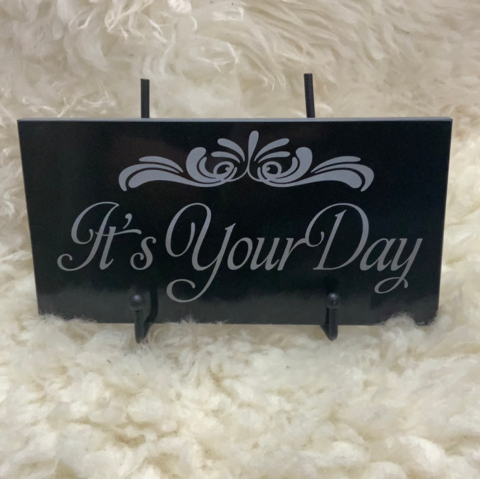 Its Your Day 4 x 8  tile