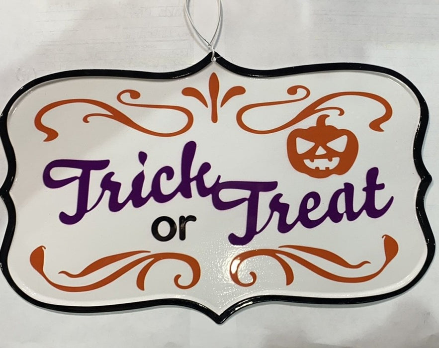 TRICK OR TREAT METAL SIGN 7.5 X 12"