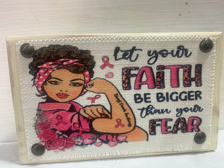 Faith Be Bigger Shelf Sitter block